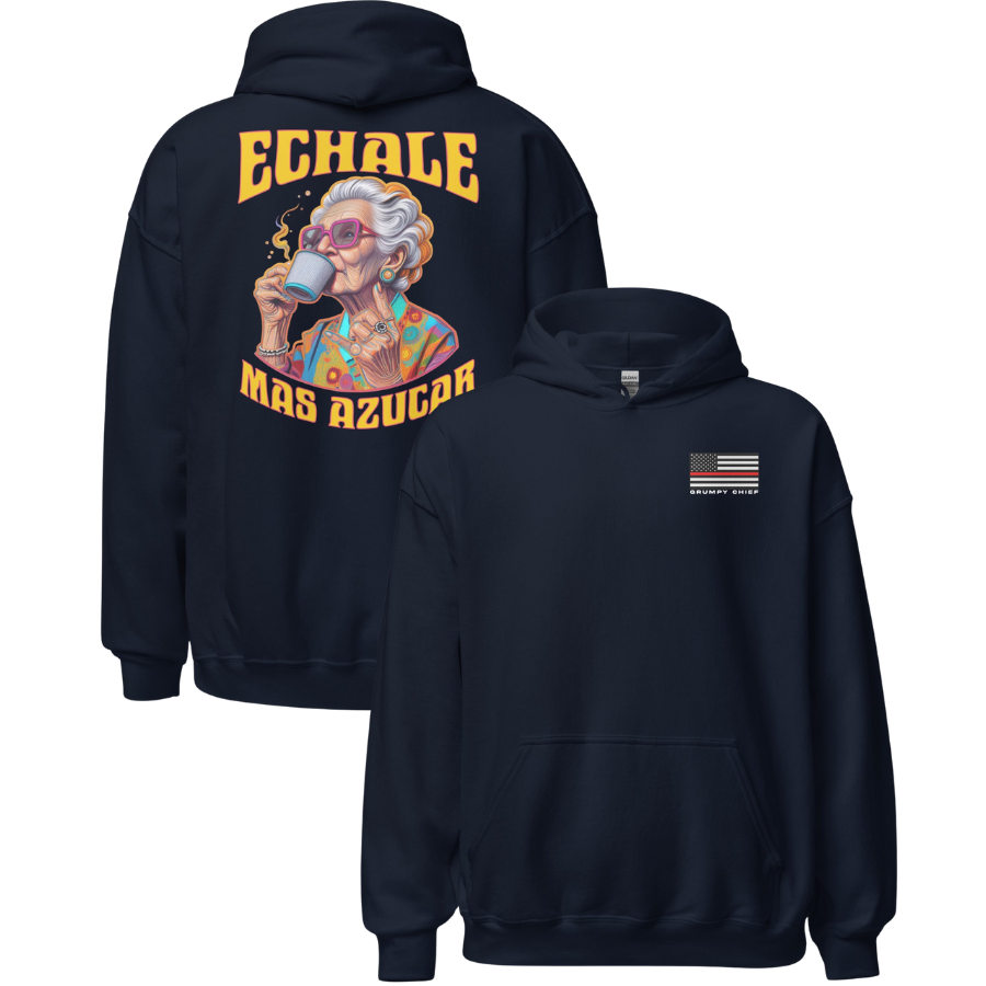 "Echale Mas Azucar" Hoodie (Front/Back)