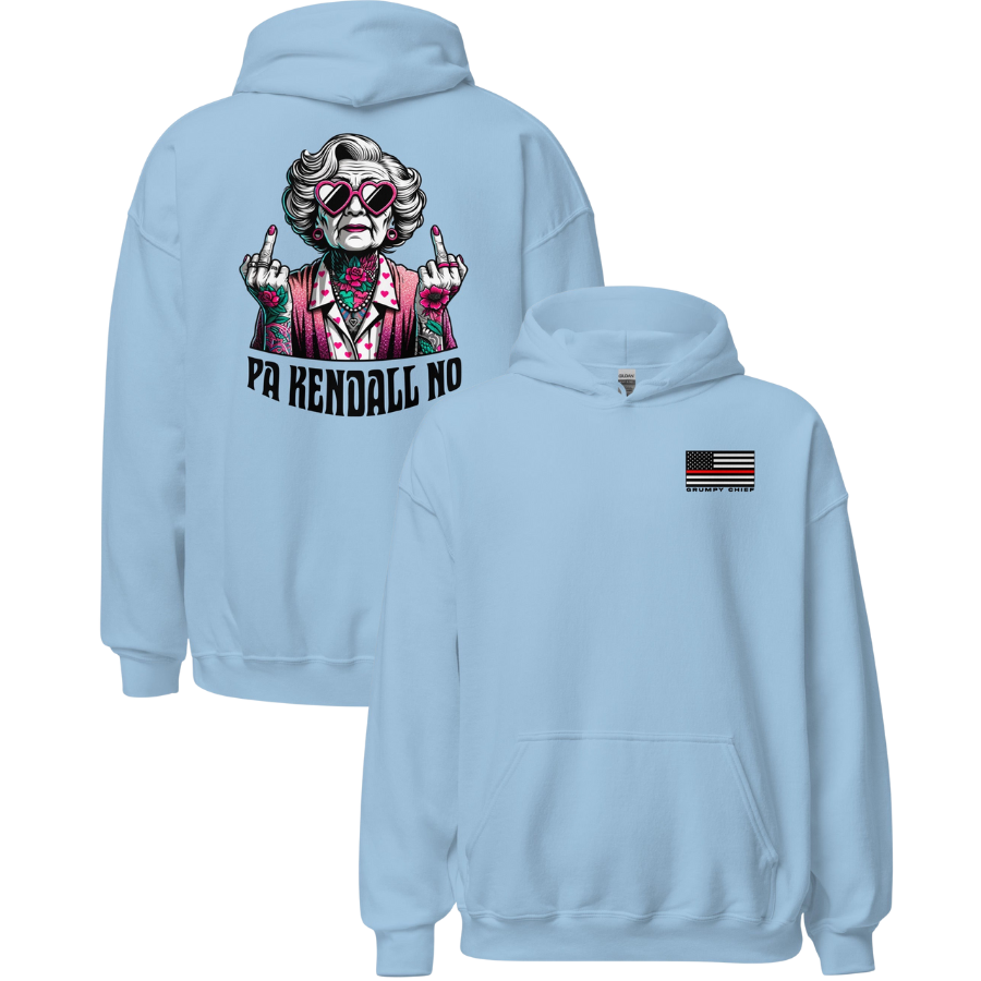 "Pa Kendall No" Hoodie (Front/Back)
